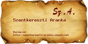 Szentkereszti Aranka névjegykártya